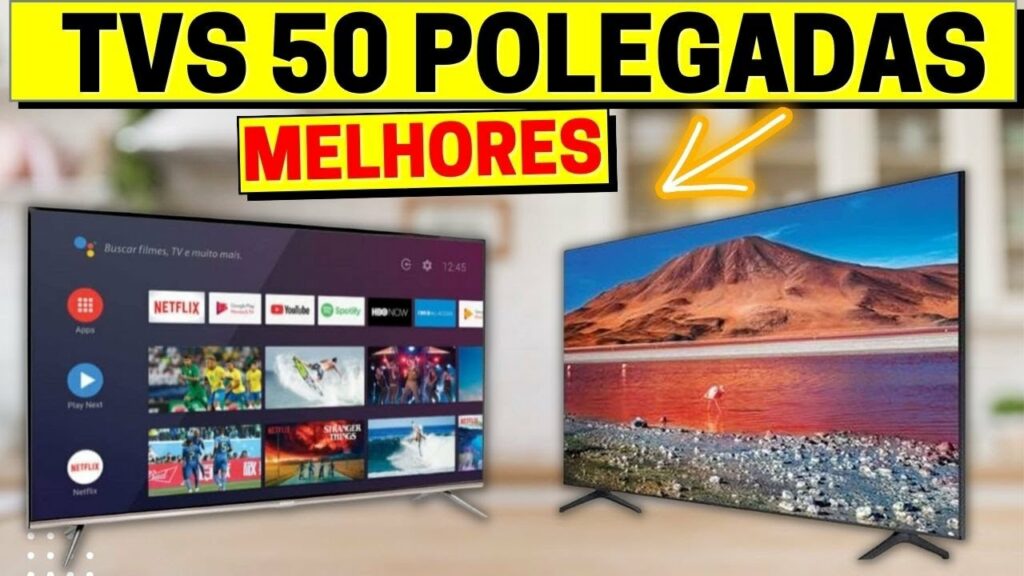 AS 5 MELHORES SMART TV CUSTO BENEFICIO DE 2023! // Tem tv 32 polegadas, 50 e Outras